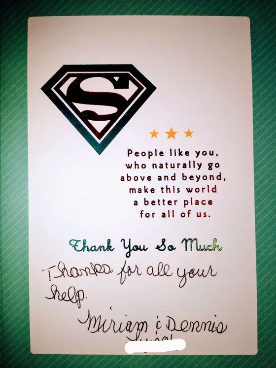 Thank-you card from customers, “People like you who naturally go above and beyond”